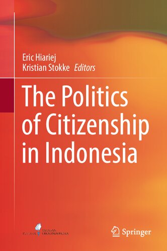 The Politics of Citizenship in Indonesia (PDF/EPUB Version)