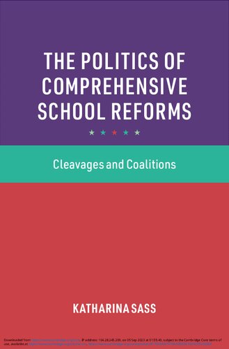 The Politics of Comprehensive School Reforms: Cleavages and Coalitions (PDF/EPUB Version)