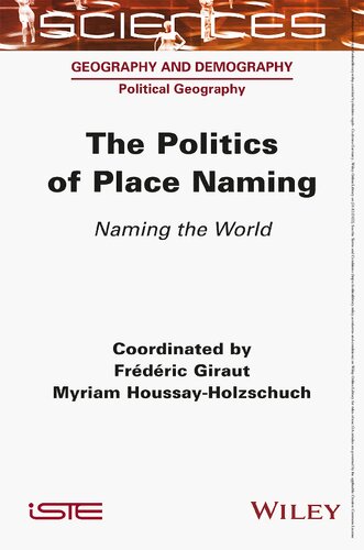 The Politics of Place Naming: Naming the World (PDF/EPUB Version)