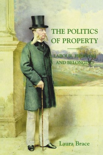 The Politics of Property: Labour, Freedom and Belonging (PDF/EPUB Version)