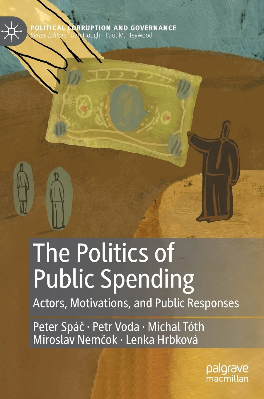 The Politics of Public Spending: Actors, Motivations, and Public Responses (PDF/EPUB Version)