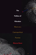 The Politics of Vibration: Music as a Cosmopolitical Practice (PDF/EPUB Version)