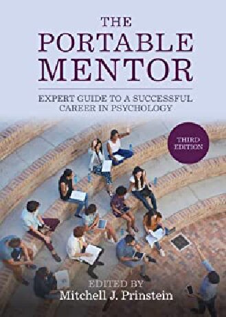 The portable mentor : expert guide to a successful career in psychology (PDF/EPUB Version)