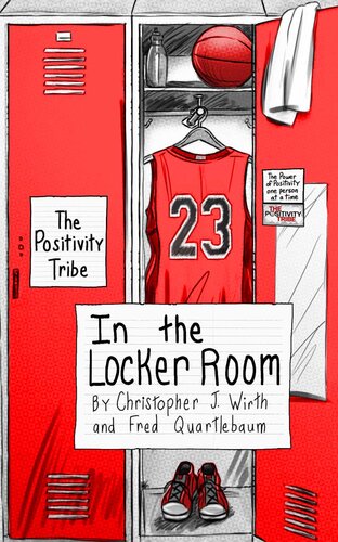The Positivity Tribe in the Locker Room (PDF/EPUB Version)