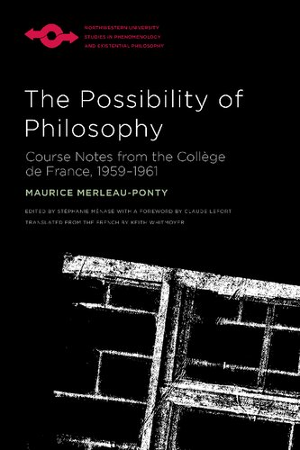 The Possibility of Philosophy: Course Notes from the College de France, 1959–1961 (PDF/EPUB Version)