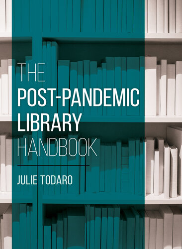 The Post-Pandemic Library Handbook (PDF/EPUB Version)