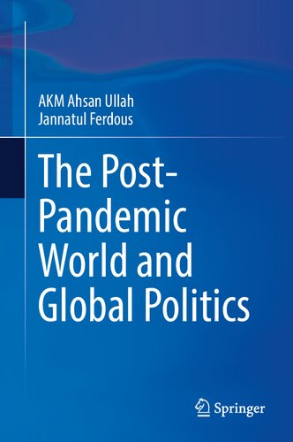 The Post-Pandemic World And Global Politics (PDF/EPUB Version)