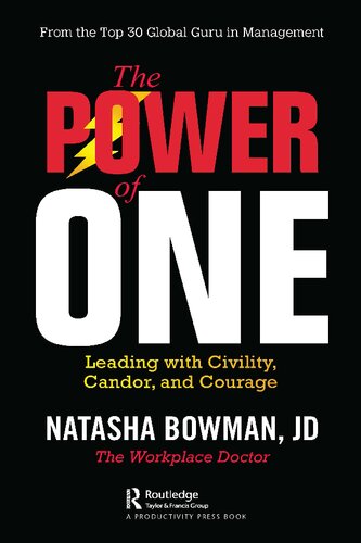 The Power of One: Leading with Civility, Candor, and Courage (PDF/EPUB Version)