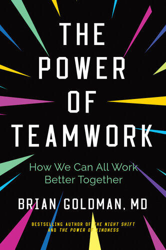 The Power of Teamwork: How We Can All Work Better Together (PDF/EPUB Version)