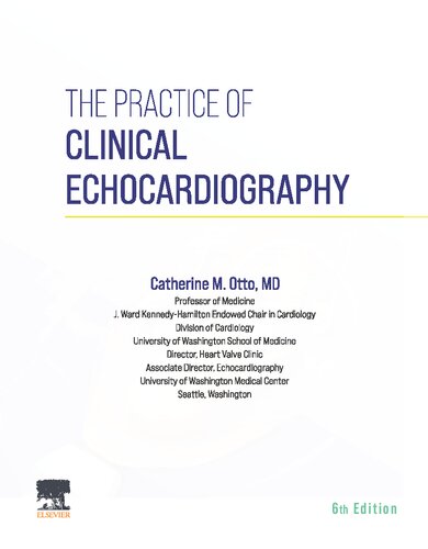 The practice of clinical echocardiography (PDF/EPUB Version)