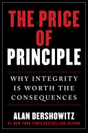 The Price of Principle: Why Integrity Is Worth the Consequences (PDF/EPUB Version)