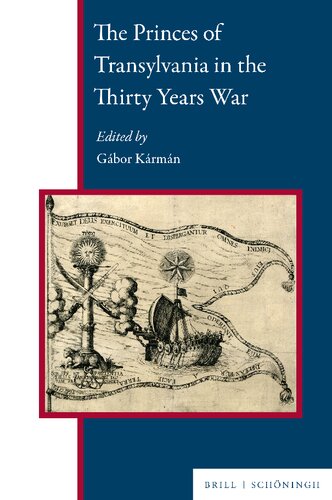 The Princes of Transylvania in the Thirty Years War (PDF/EPUB Version)