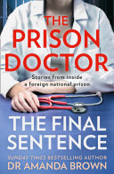 The Prison Doctor: The Final Sentence (PDF/EPUB Version)