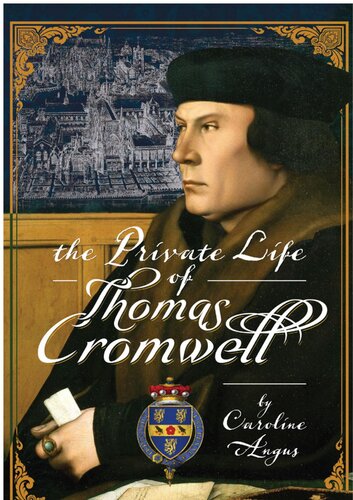 The Private Life of Thomas Cromwell (PDF/EPUB Version)