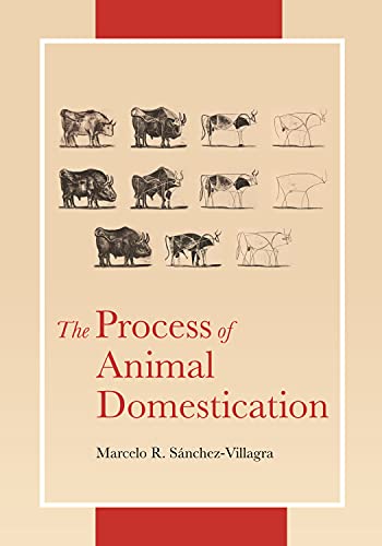 The Process of Animal Domestication (PDF/EPUB Version)