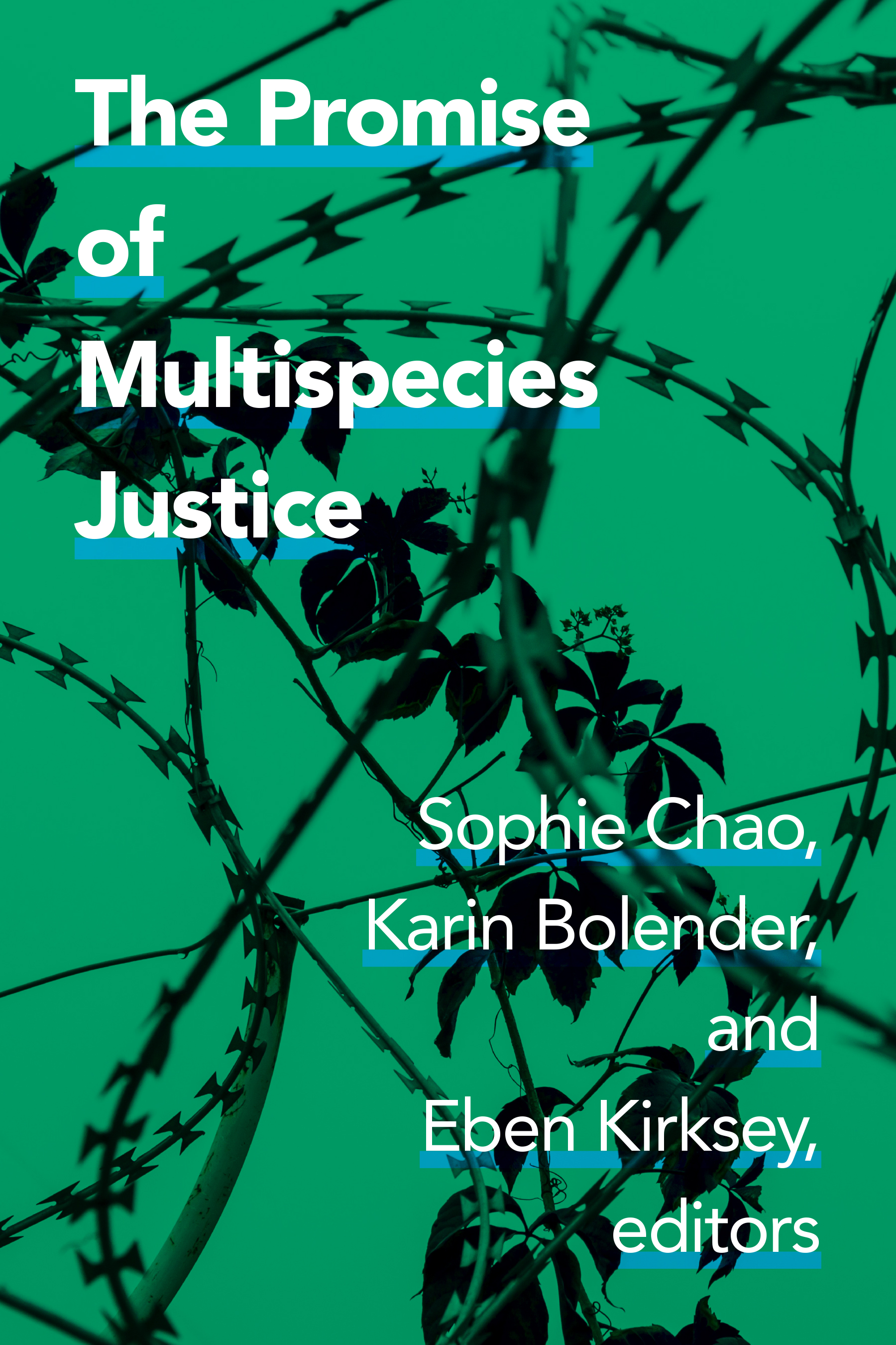 The Promise of Multispecies Justice (PDF/EPUB Version)
