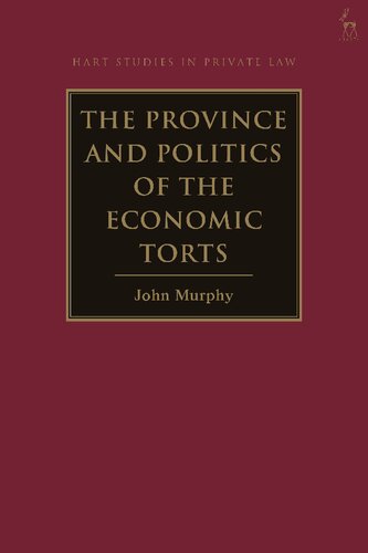 The Province and Politics of the Economic Torts (PDF/EPUB Version)