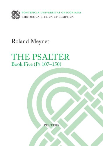 The Psalter Book Five: PS 107-150 (Rhetorica Biblica Et Semitica, 38) (PDF/EPUB Version)
