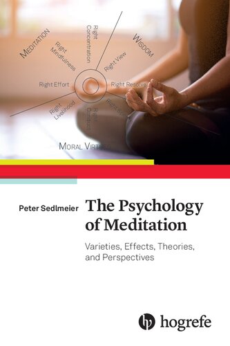 The Psychology of Meditation: Varieties, Effects, Theories, and Perspectives (PDF/EPUB Version)