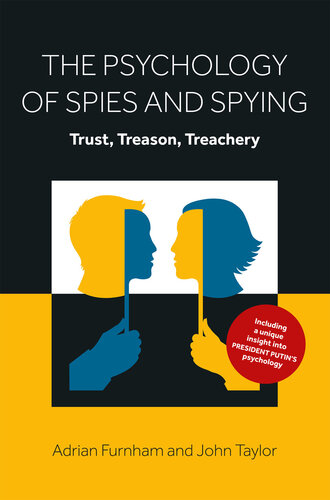 The Psychology of Spies and Spying: Trust, Treason, Treachery (PDF/EPUB Version)
