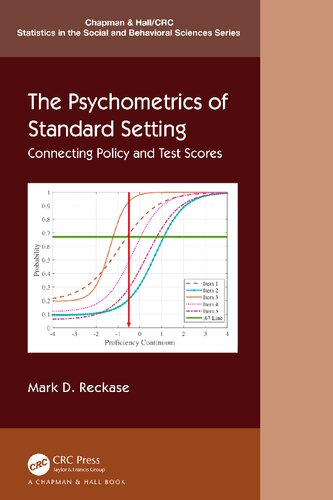 The Psychometrics of Standard Setting: Connecting Policy and Test Scores (PDF/EPUB Version)