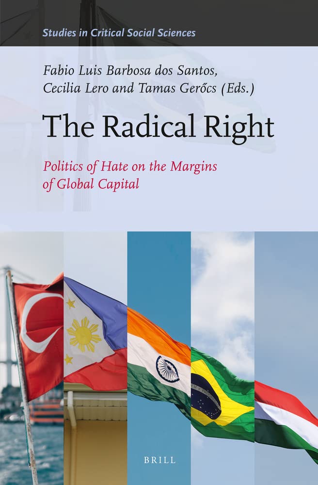 The Radical Right: Politics of Hate on the Margins of Global Capital (PDF/EPUB Version)