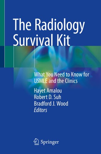 The Radiology Survival Kit: What You Need to Know for USMLE and the Clinics (PDF/EPUB Version)