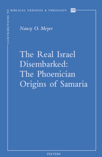 The Real Israel Disembarked: The Phoenician Origins of Samaria (PDF/EPUB Version)