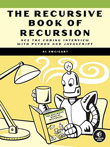 The Recursive Book of Recursion: Ace the Coding Interview with Python and JavaScript (PDF/EPUB Version)