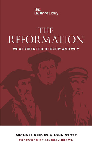 The Reformation: What you need to know and why (PDF/EPUB Version)