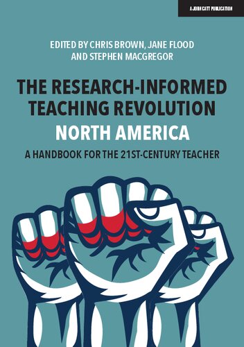The Research-Informed Teaching Revolution – North America: A Handbook for the 21st Century Teacher (PDF/EPUB Version)