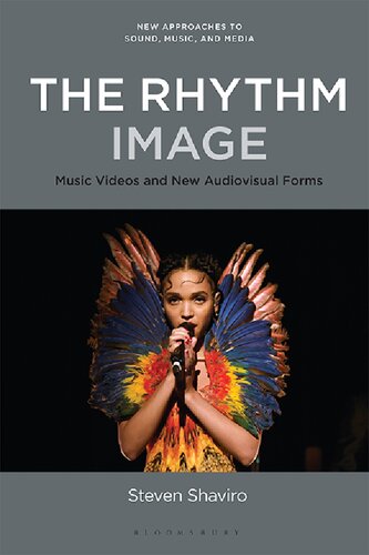 The Rhythm Image: Music Videos and New Audiovisual Forms (PDF/EPUB Version)