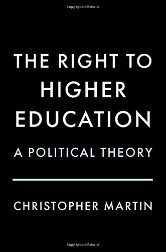 The Right to Higher Education: A Political Theory (PDF/EPUB Version)