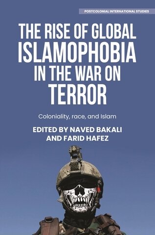 The rise of global Islamophobia in the War on Terror (PDF/EPUB Version)
