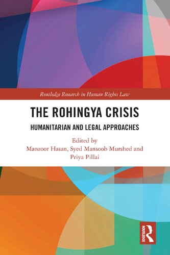 The Rohingya Crisis: Humanitarian and Legal Approaches (PDF/EPUB Version)