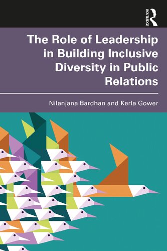The Role of Leadership in Building Inclusive Diversity in Public Relations (PDF/EPUB Version)