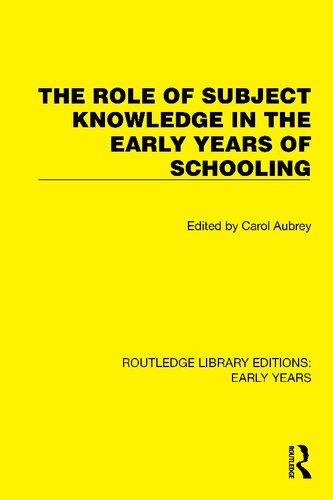 The Role of Subject Knowledge in the Early Years of Schooling (PDF/EPUB Version)