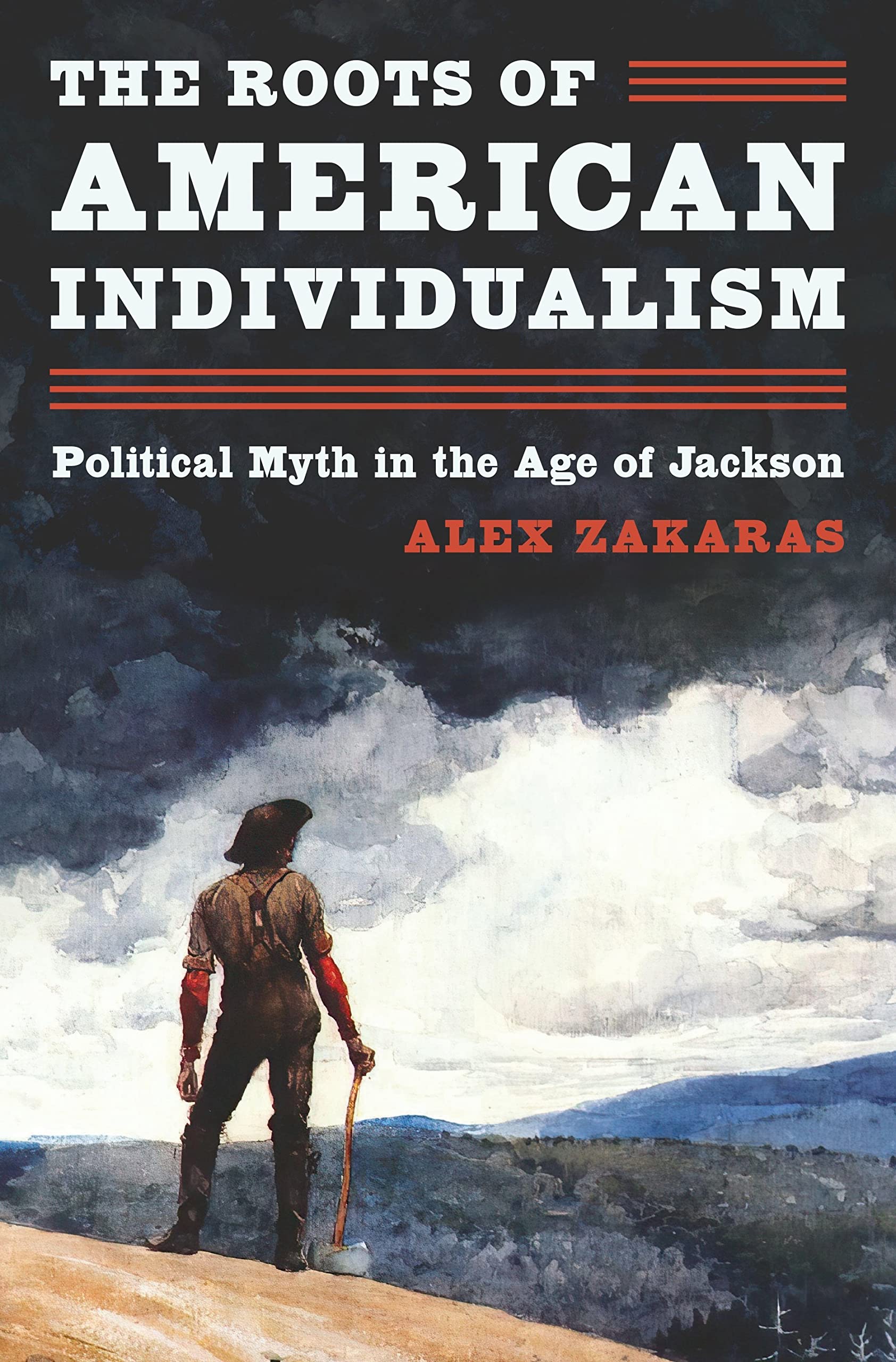The Roots of American Individualism: Political Myth in the Age of Jackson (PDF/EPUB Version)