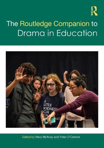The Routledge Companion to Drama in Education (PDF/EPUB Version)