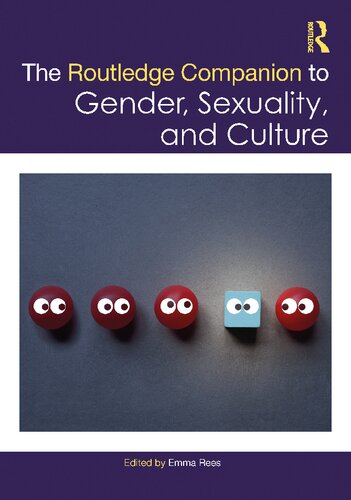 The Routledge Companion to Gender, Sexuality, and Culture (PDF/EPUB Version)