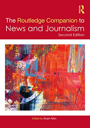 The Routledge Companion to News and Journalism (PDF/EPUB Version)