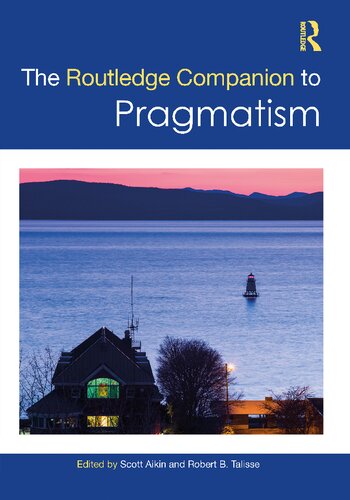 The Routledge Companion to Pragmatism (PDF/EPUB Version)