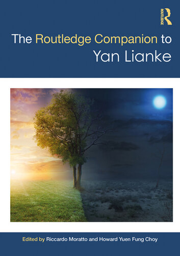 The Routledge Companion to Yan Lianke (Routledge Literature Companions) (PDF/EPUB Version)
