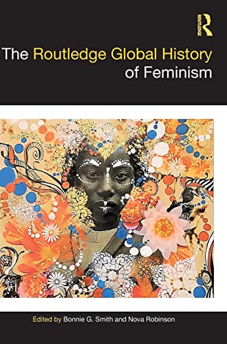 The Routledge Global History of Feminism (PDF/EPUB Version)