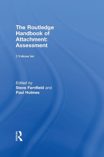 The Routledge Handbook of Attachment: 3 Volume Set (PDF/EPUB Version)