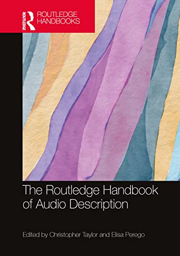 The Routledge Handbook of Audio Description (PDF/EPUB Version)