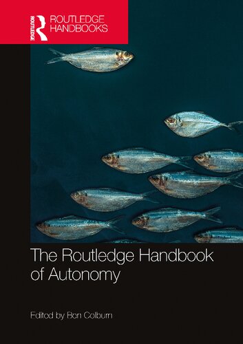 The Routledge Handbook of Autonomy (PDF/EPUB Version)