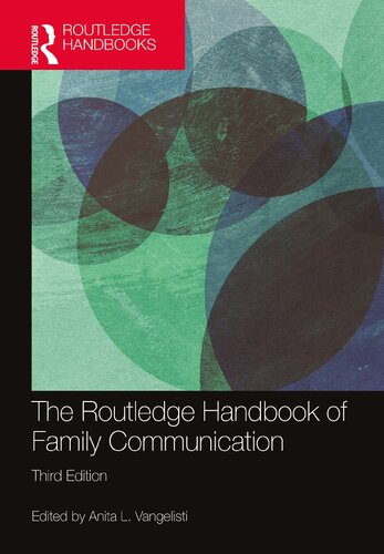 The Routledge handbook of family communication (PDF/EPUB Version)