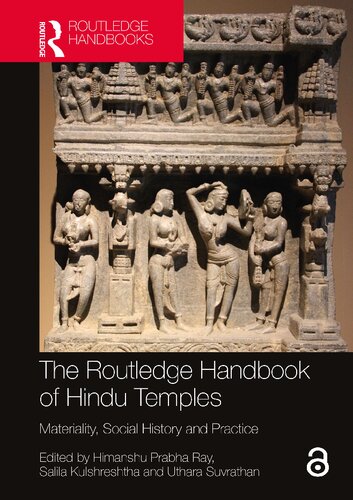The Routledge Handbook of Hindu Temples: Materiality, Social History and Practice (PDF/EPUB Version)