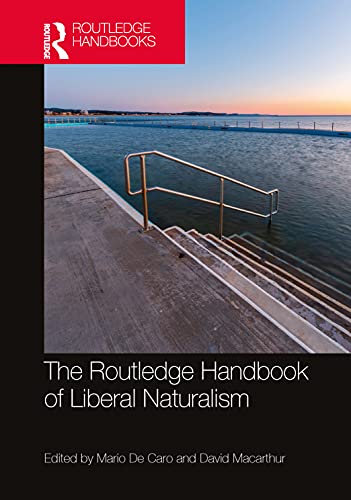 The Routledge Handbook of Liberal Naturalism (PDF/EPUB Version)